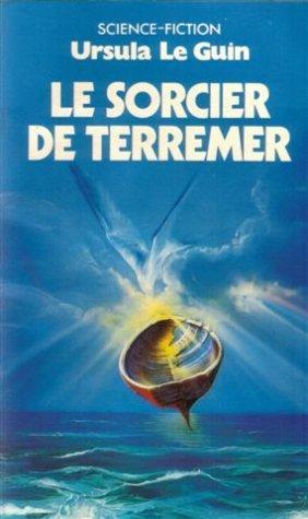 Ursula K. Le Guin: Sorcier de terremer t1 (French language, 1991)