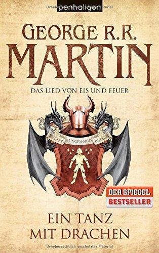 George R.R. Martin: Ein Tanz mit Drachen (Das Lied von Eis und Feuer, #10) (German language, 2012)