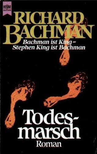 Stephen King: Todesmarsch. Roman. (Paperback, German language, 1987, Heyne)