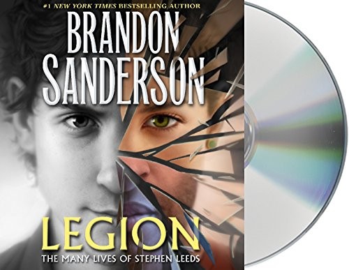 Brandon Sanderson: Legion: The Many Lives of Stephen Leeds (AudiobookFormat, 2018, Macmillan Audio)
