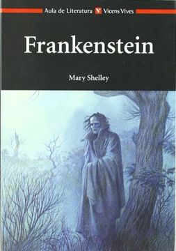 Mary Shelley: Frankenstein (Spanish language, Vicens Vives)