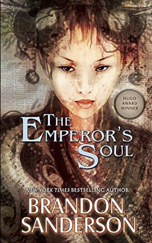 Brandon Sanderson: The Emperor's Soul (2012, Tachyon)