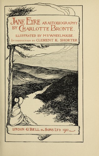 Charlotte Brontë, Charlotte Bronte: Jane Eyre (1911, G. Bell & Sons, Ltd.)