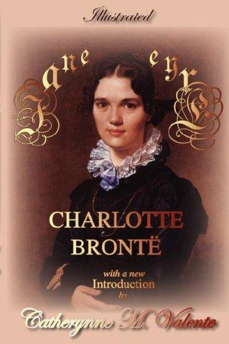 Charlotte Brontë: Jane Eyre (Illustrated) (2007, Norilana Books)