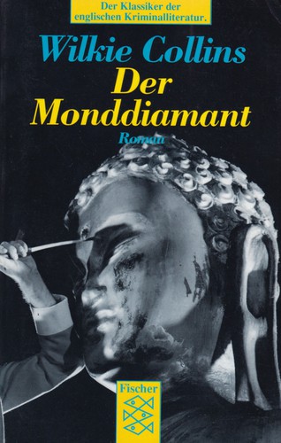 Wilkie Collins: Der Monddiamant (German language, 1990, Fischer Taschenbuch Verlag)