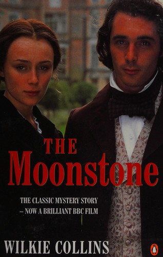 Wilkie Collins: The moonstone (1997, Penguin)