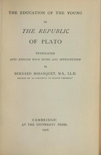 Πλάτων: The education of the young in the Republic of Plato (1908, At the University press)