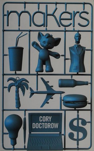 Cory Doctorow: Makers (Paperback, HarperVoyager)