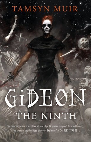 Tamsyn Muir: Gideon the Ninth (2019, Tor.com)