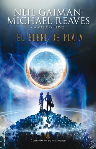 Neil Gaiman, Michael Reaves, Alexander Cendese, Mallory Reaves, Reaves: El sueño de plata (2014, Roca)