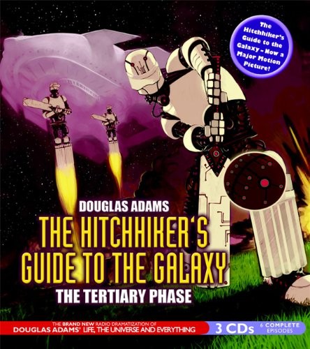 Stephen Moore, Susan Sheridan, Douglas Adams, Geoffrey McGivern, Simon Jones: The Hitchhiker's Guide to the Galaxy (AudiobookFormat, 2005, Brand: BBC Audiobooks America, BBC Audiobooks America)