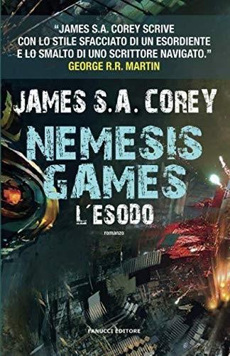 James S.A. Corey: Nemesis Games - L'esodo (Italian language, 2016)