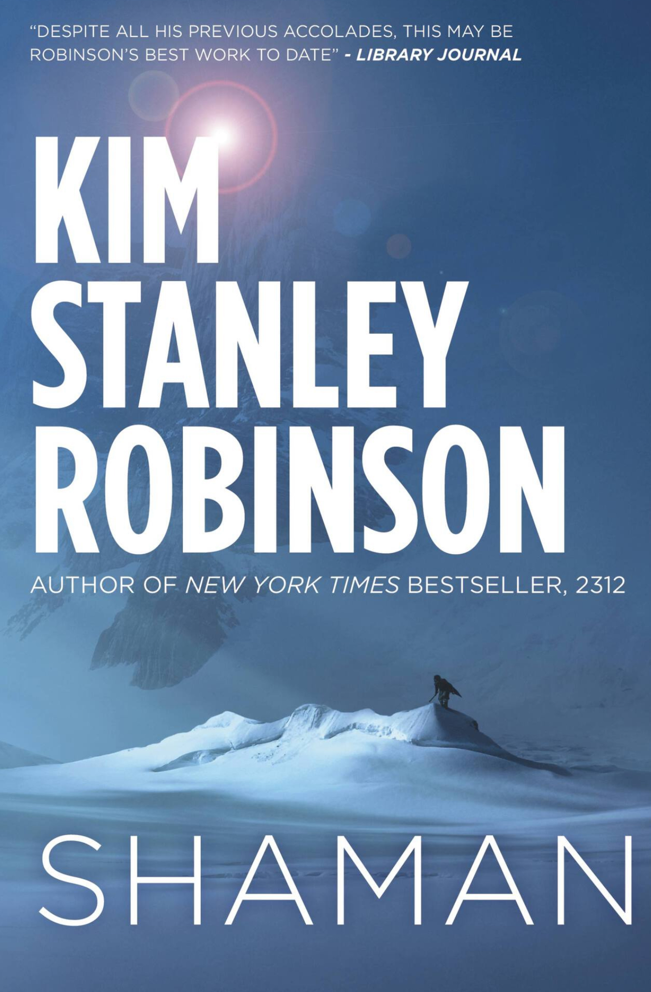 Kim Stanley Robinson: Shaman (Paperback, 2014, imusti, Orbit)