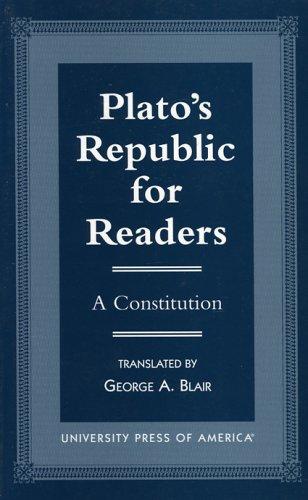 Πλάτων: Plato's Republic for readers (1998, University Press of America)