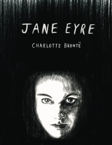 Charlotte Brontë: Jane Eyre (Paperback, 2016, Createspace Independent Publishing Platform, CreateSpace Independent Publishing Platform)