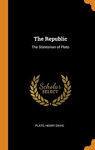 Πλάτων, Davis, Henry: The Republic (Hardcover, 2018, Franklin Classics Trade Press)