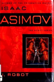 Isaac Asimov: I, Robot (2004, Bantam Books)