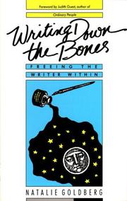 Natalie Goldberg, Nathalie Goldberg: Writing Down the Bones (1996, Shambhala)