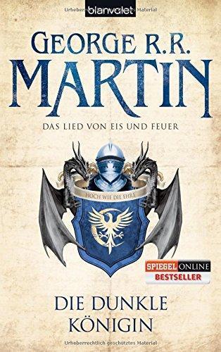 George R. R. Martin: Die dunkle Königin (Paperback, German language, 2012, Blanvalet)