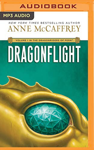 Dick Hill, Anne McCaffrey: Dragonflight (AudiobookFormat, 2014, Brilliance Audio)