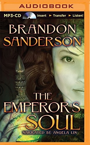 Brandon Sanderson: Emperor's Soul, The (AudiobookFormat, Recorded Books on Brilliance Audio)