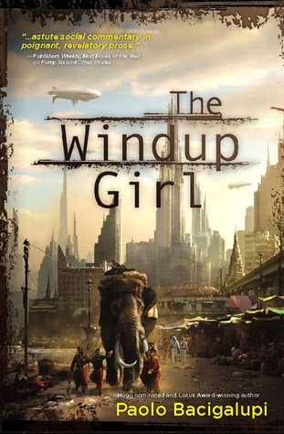 Paolo Bacigalupi: Windup Girl (2009, Start Publishing LLC)