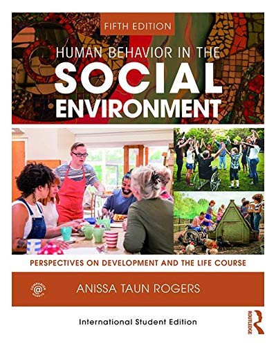 Anissa Taun Rogers: Human Behavior in the Social Environment (Paperback, 2019, Routledge)