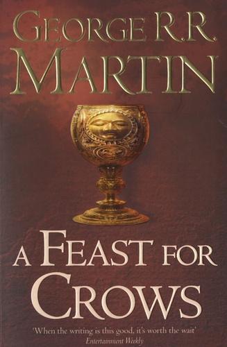 George R.R. Martin: A Feast for Crows (A Song of Ice and Fire, #4) (2011, HarperCollins Publishers)