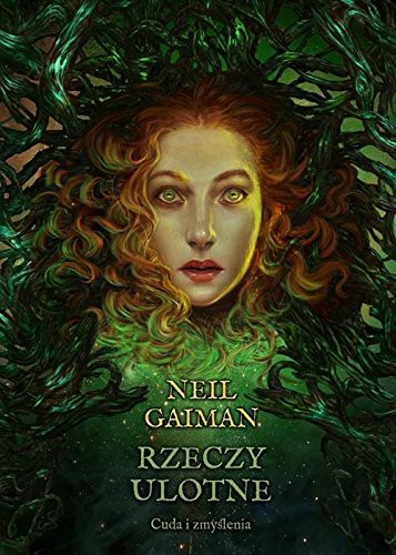 Neil Gaiman: Rzeczy ulotne (Hardcover, 2015, MAG)