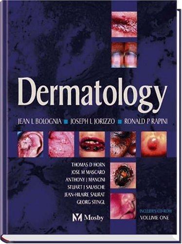 Ronald P. Rapini, Jean L. Bolognia, Joseph L. Jorizzo: Dermatology (2003)
