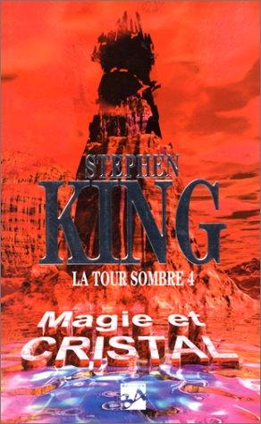 Stephen King: La Tour sombre, volume 4 (French language, 1998, J'ai lu)