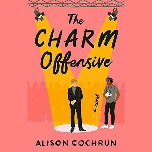 The Charm Offensive (AudiobookFormat, 2021, Simon & Schuster Audio and Blackstone Publishing)