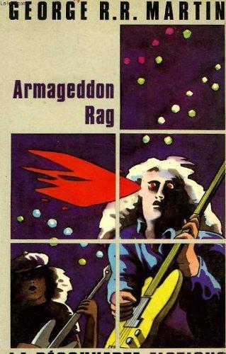 George R.R. Martin: Armageddon rag (French language, 1985, La Découverte)