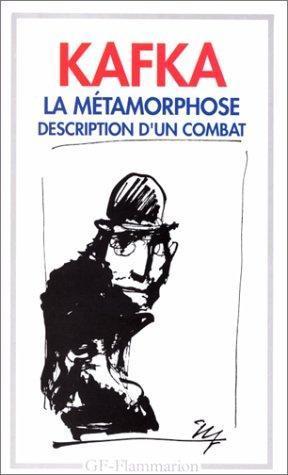 Franz Kafka: La Métamorphose: Description D'un Combat (French language)