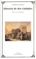 Charles Dickens: Historia De Dos Ciudades (Spanish language, 2004, Ediciones Catedra S.A.)