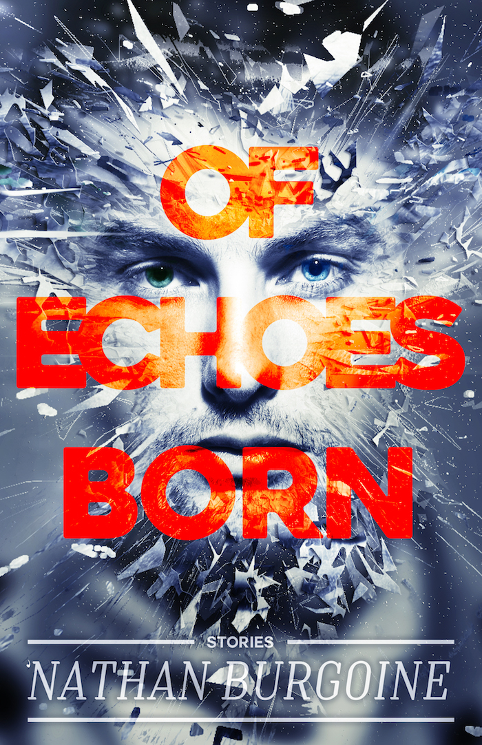 'Nathan Burgoine: Of Echoes Born (Bold Strokes Books)