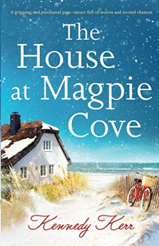 Kennedy Kerr: The House at Magpie Cove (Paperback, 2020, Bookouture)