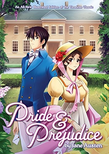 Jane Austen: Pride and Prejudice (2016, Seven Seas)