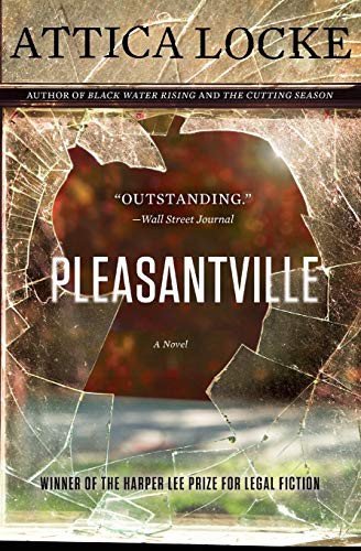 Attica Locke: Pleasantville (Paperback, 2016, Harper Perennial, Amistad)