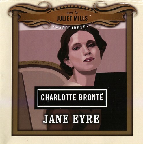 Charlotte Brontë: Jane Eyre [sound recording] (2008, Blackstone Audio)