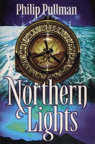 Philip Pullman: Northern Lights (Paperback, 2003, Galaxy)