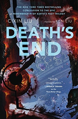 Liu Cixin, Liu Cixin: Death's End (2017, Tor Books)